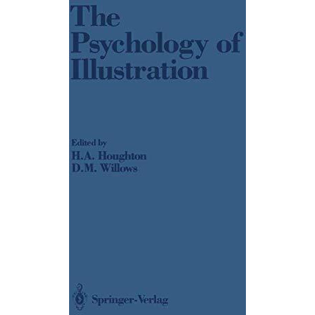 The Psychology of Illustration: Volume 2: Instructional Issues [Paperback]