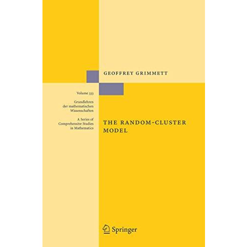 The Random-Cluster Model [Hardcover]