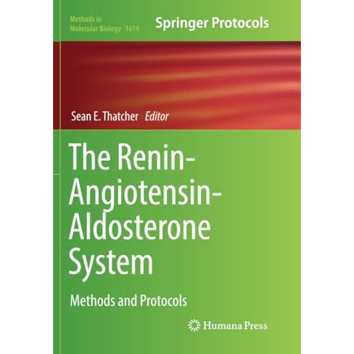 The Renin-Angiotensin-Aldosterone System: Methods and Protocols [Paperback]