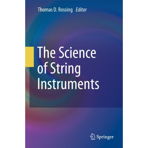 The Science of String Instruments [Paperback]