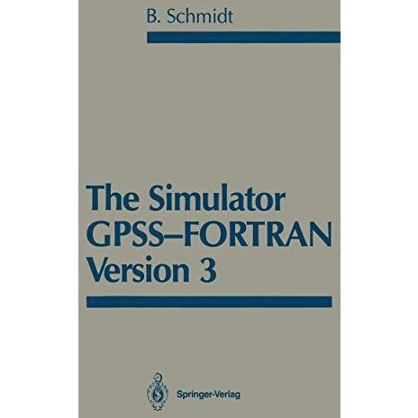 The Simulator GPSS-FORTRAN Version 3 [Paperback]