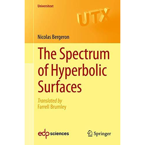 The Spectrum of Hyperbolic Surfaces [Paperback]