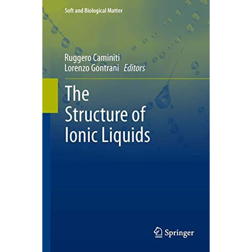 The Structure of Ionic Liquids [Hardcover]