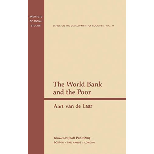 The World Bank and the Poor [Paperback]