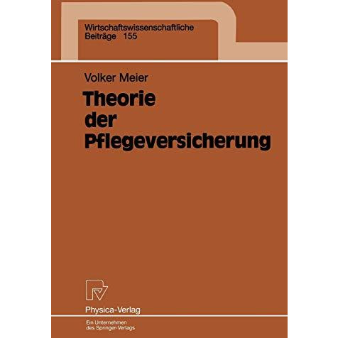 Theorie der Pflegeversicherung [Paperback]