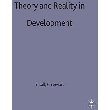 Theory and Reality in Development [Hardcover]