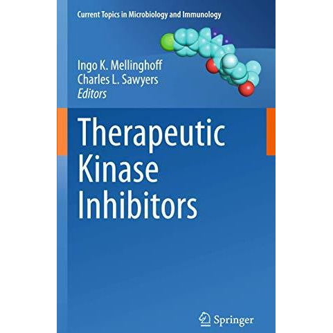 Therapeutic Kinase Inhibitors [Hardcover]