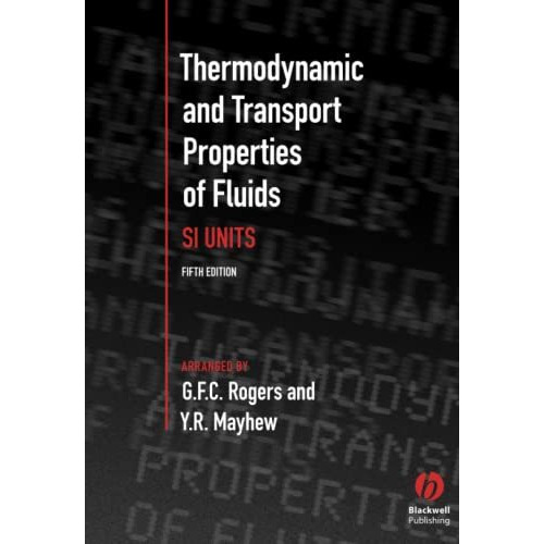 Thermodynamic and Transport Properties of Fluids [Paperback]