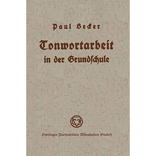 Tonwortarbeit in der Grundschule [Paperback]