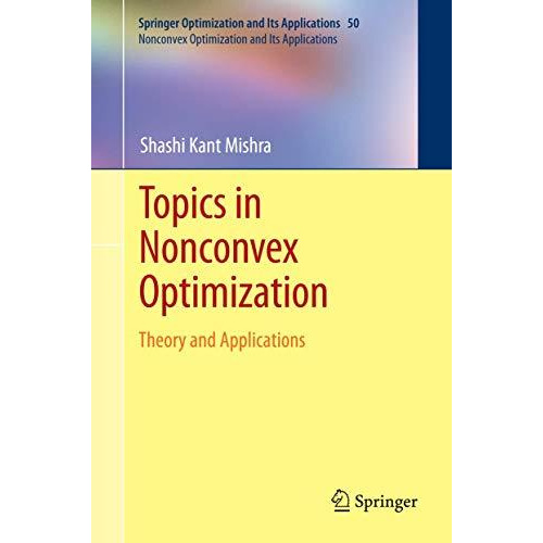 Topics in Nonconvex Optimization: Theory and Applications [Hardcover]