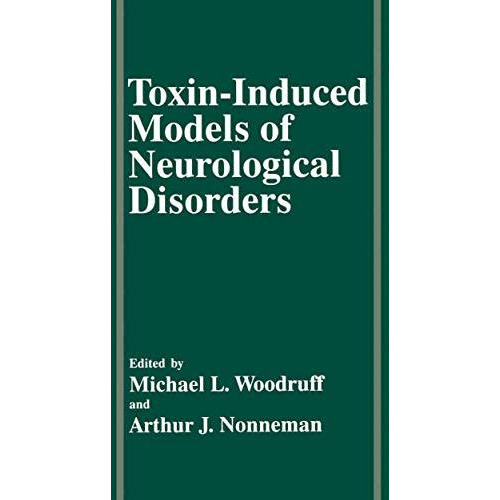 Toxin-Induced Models of Neurological Disorders [Paperback]