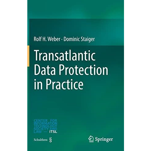 Transatlantic Data Protection in Practice [Hardcover]