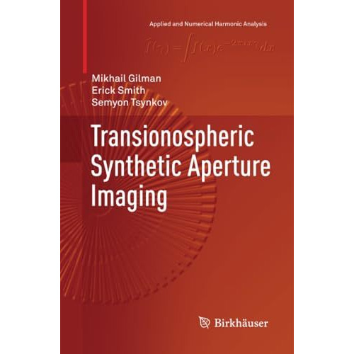 Transionospheric Synthetic Aperture Imaging [Paperback]