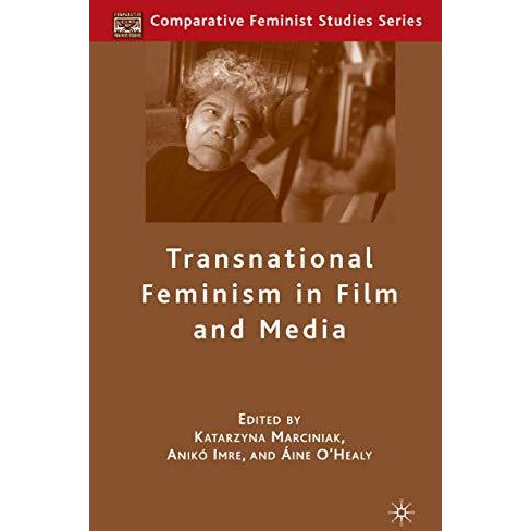 Transnational Feminism in Film and Media [Paperback]