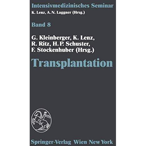 Transplantation: (13. Wiener Intensivmedizinische Tage, 2.4. Februar 1995) [Paperback]