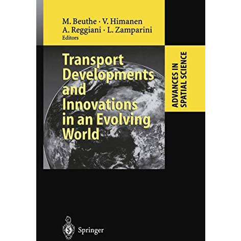 Transport Developments and Innovations in an Evolving World [Hardcover]