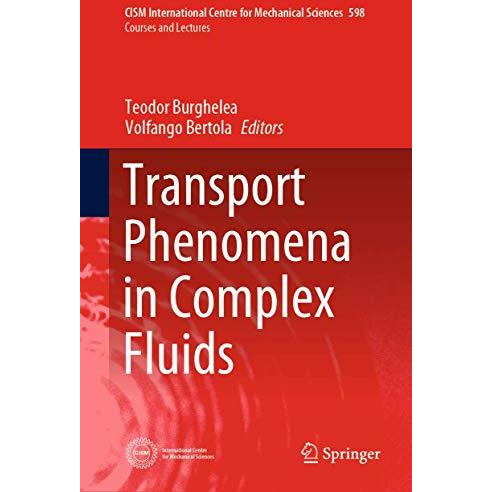 Transport Phenomena in Complex Fluids [Hardcover]