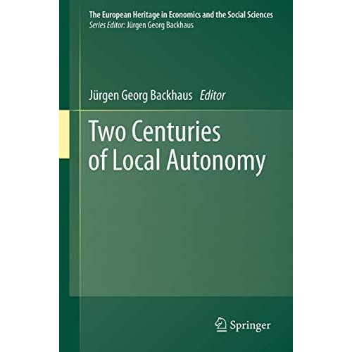 Two Centuries of Local Autonomy [Paperback]