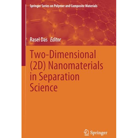 Two-Dimensional (2D) Nanomaterials in Separation Science [Paperback]