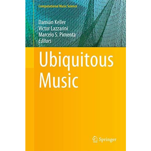 Ubiquitous Music [Hardcover]