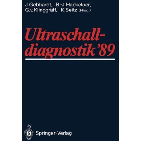 Ultraschall-diagnostik 89: Drei-L?nder-Treffen Hamburg [Paperback]