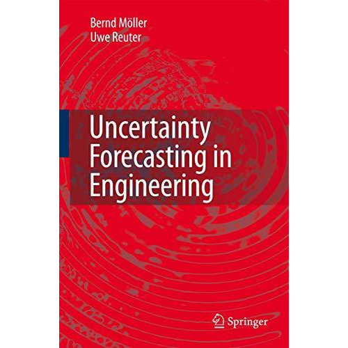 Uncertainty Forecasting in Engineering [Paperback]