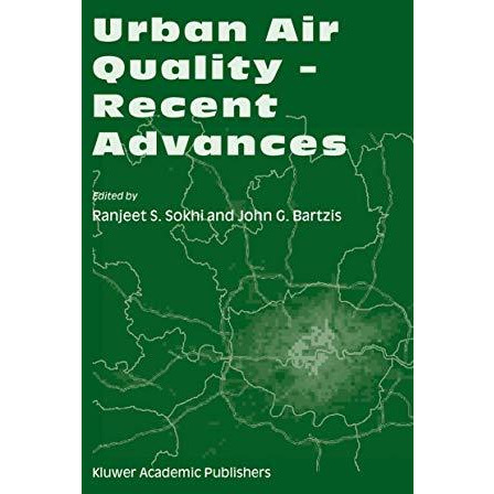 Urban Air Quality  Recent Advances: Proceedings of the Third International Conf [Paperback]