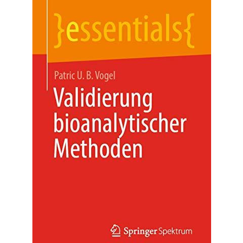 Validierung bioanalytischer Methoden [Paperback]