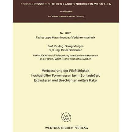 Verbesserung der Flie?f?higkeit hochgef?llter Formmassen beim Spritzgie?en, Extr [Paperback]