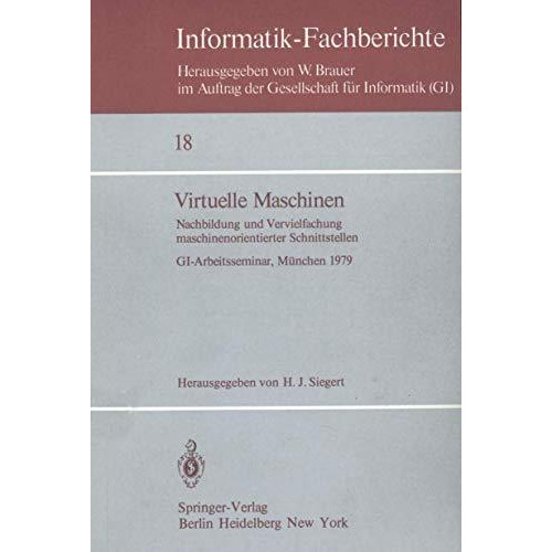 Virtuelle Maschinen: Nachbildung und Vervielfachung maschinenorientierter Schnit [Paperback]