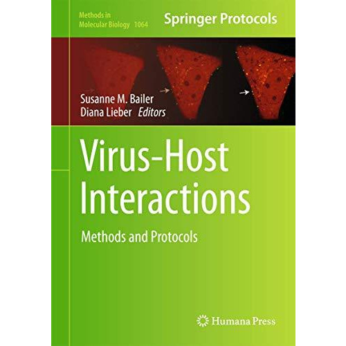 Virus-Host Interactions: Methods and Protocols [Hardcover]