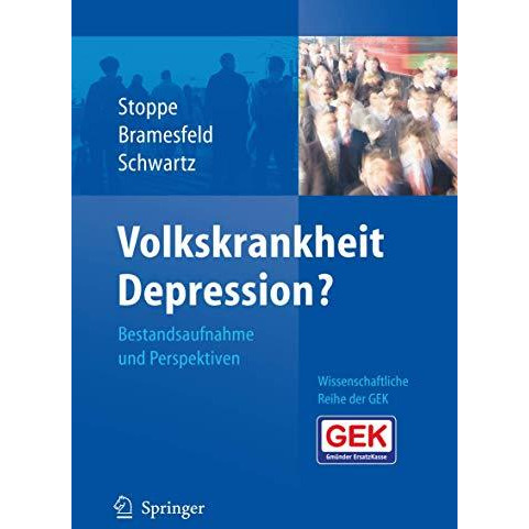 Volkskrankheit Depression?: Bestandsaufnahme und Perspektiven [Hardcover]