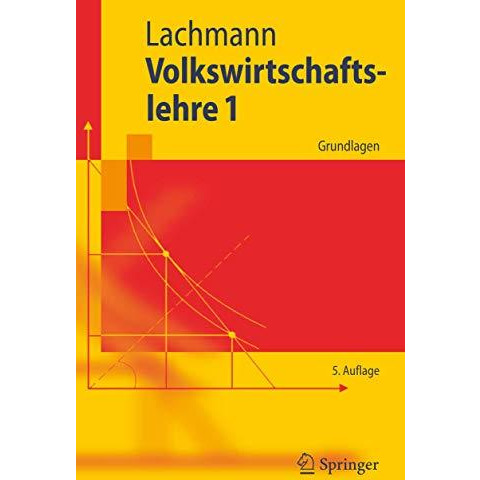 Volkswirtschaftslehre 1: Grundlagen [Paperback]