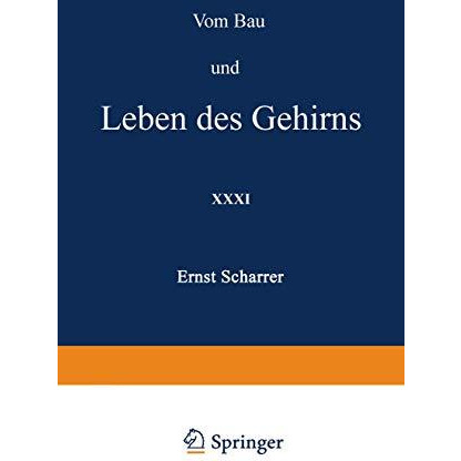 Vom Bau und Leben des Gehirns [Paperback]