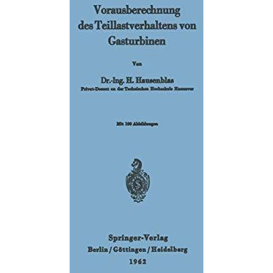 Vorausberechnung des Teillastverhaltens von Gasturbinen [Paperback]