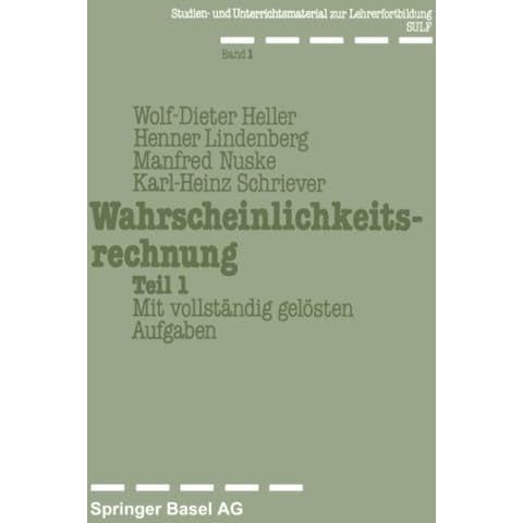 Wahrscheinlichkeitsrechnung Teil 1: Mit vollst?ndig gel?sten Aufgaben [Paperback]