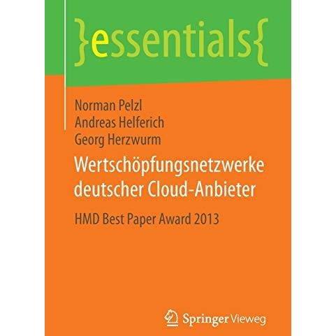 Wertsch?pfungsnetzwerke deutscher Cloud-Anbieter: HMD Best Paper Award 2013 [Paperback]