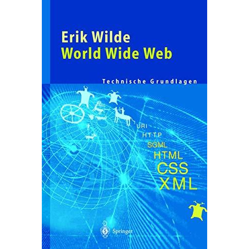 World Wide Web: Technische Grundlagen [Paperback]