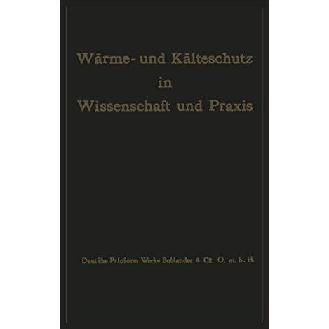 W?rme- und K?lteschutz in Wissenschaft und Praxis [Paperback]