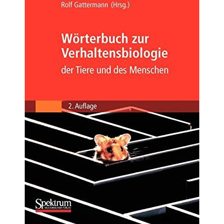 W?rterbuch zur Verhaltensbiologie der Tiere und des Menschen [Paperback]