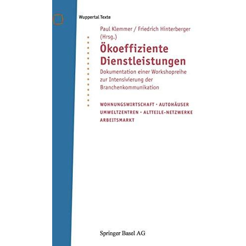 ?koeffiziente Dienstleistungen: Dokumentation einer Workshopreihe zur Intensivie [Paperback]