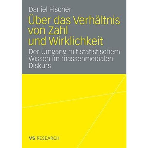 ?ber das Verh?ltnis von Zahl und Wirklichkeit: Untersuchung ?ber den Umgang mit  [Paperback]