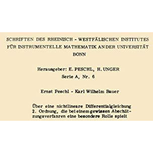 ?ber eine nichtlineare Differentialgleichung 2. Ordnung die bei einem gewissen A [Paperback]