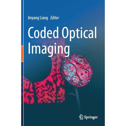 Coded Optical Imaging [Hardcover]