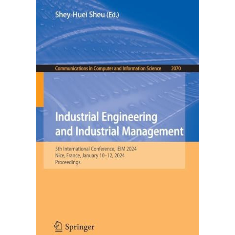 Industrial Engineering and Industrial Management: 5th International Conference,  [Paperback]