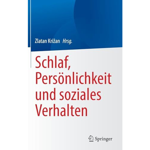 Schlaf, Pers?nlichkeit und soziales Verhalten [Hardcover]