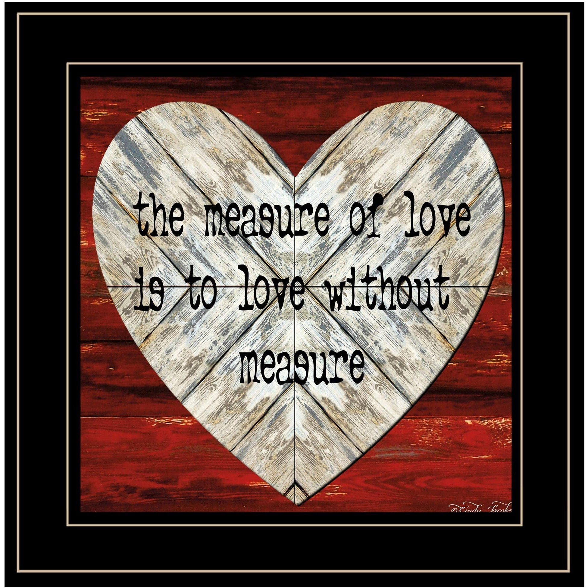 Measure Of Love 2 Black Framed Print Wall Art