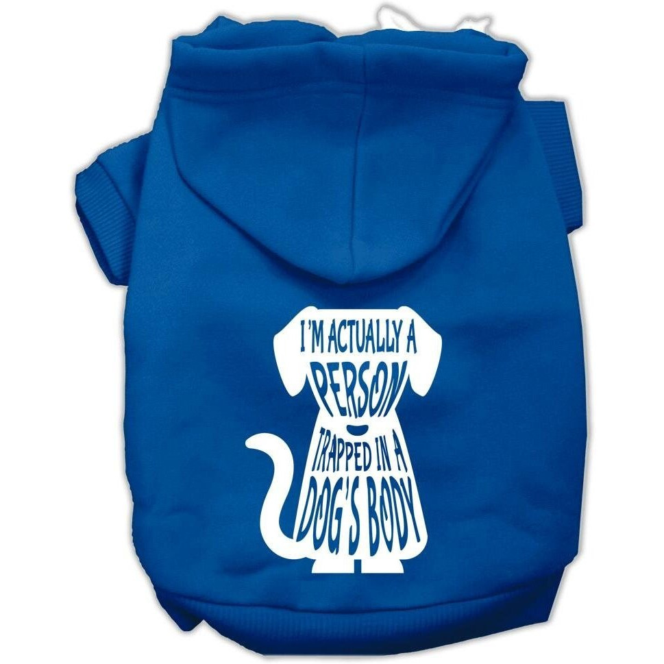 Pet Dog & Cat Hoodie Screen Printed,  I'm Actually A Person Trapped In A Dog's Body  Blue XL (14-20 lbs.)