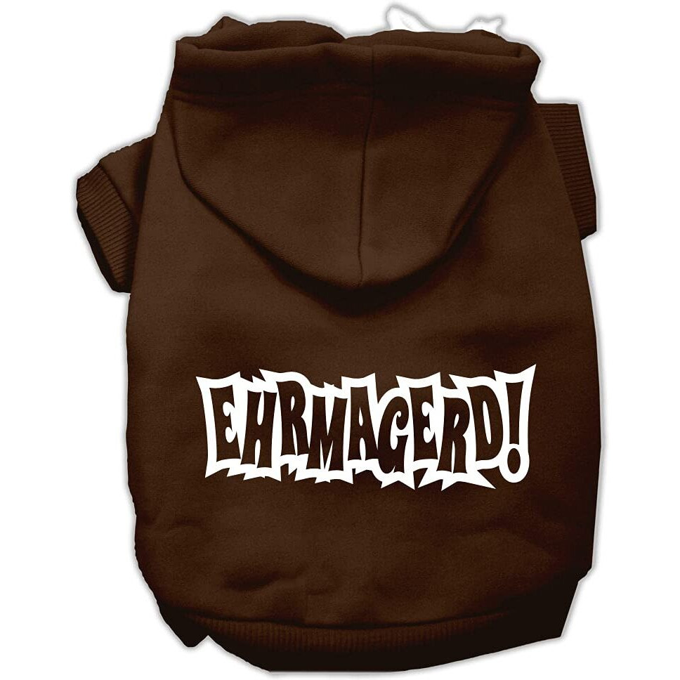 Pet, Dog & Cat Hoodie Screen Printed,  Ehrmagerd  Brown SM (3-6 lbs.)