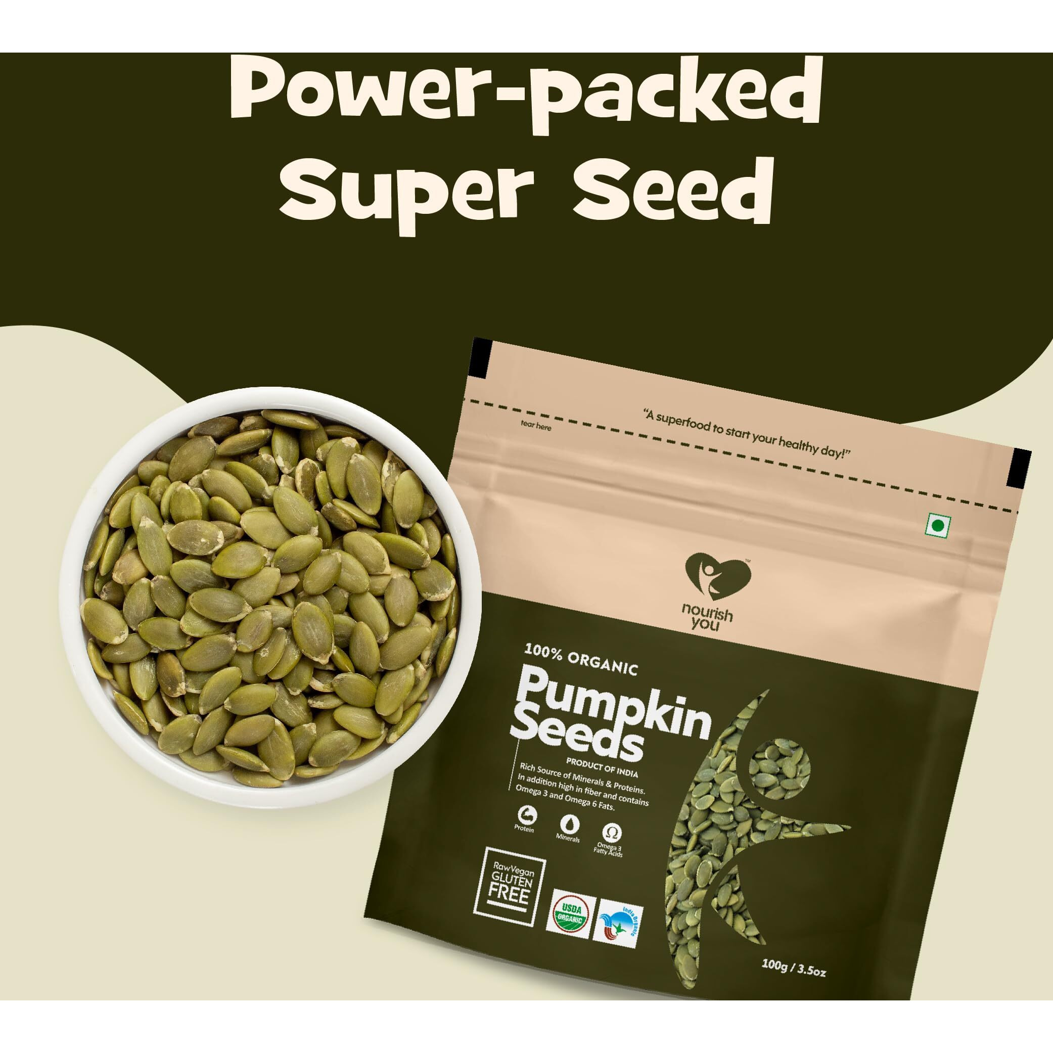 NOURISH YOU Organic Pumpkin Seeds 100 gm (Each) | Raw Pumpkin Seeds Protein and Fiber Rich Superfood | Healthy Snack Immunity Booster (Pack of 1)